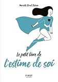 Le Petit Livre De Lestime De Soi