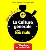 La Culture Gnrale Pour Les Nuls Vite Et Bien