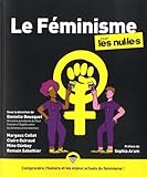 Le Fminisme Pour Les Nulles