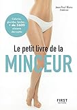 Petit Livre De Minceur 2019 Calories Glucides Lipides Plus De 3 600 Aliments Dcrypts