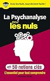 La Psychanalyse Pour Les Nuls En 50 Notions Cls
