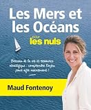 Les Mers Et Les Ocans Pour Les Nuls
