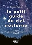 Le Petit Guide Du Ciel Nocturne