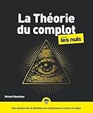 La théorie du complot pour les nuls