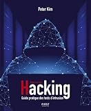Hacking Guide Pratique Des Tests Dintrusion