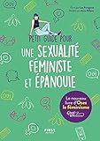 Petit guide pour une sexualité féministe et épanouie