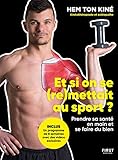 Et si on se (re)mettait au sport?