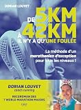 De 5 km à 42 km, il n'y a qu'une foulée