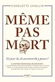 Même pas mort !