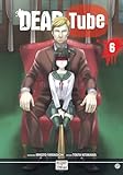 Dead Tube 06
