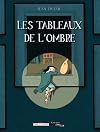 Les Tableaux de l'ombre