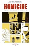 Homicide, une année dans les rues de Baltimore T04: 2 avril - 22 juillet 1988