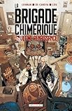 La brigade chimérique