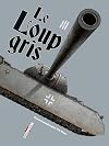 Machines de Guerre - Le Loup Gris