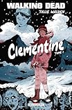 Walking dead : Clementine