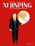 Xi Jinping : l'empereur du silence