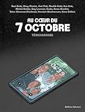 Au cœur du 7 octobre