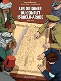 Les origines du conflit israélo-arabe
