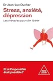 Stress, anxiété, dépression