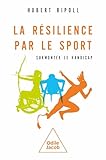 La résilience par le sport