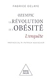 Ozempic, la révolution de l'obésité
