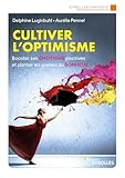 Cultiver l'optimisme