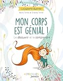 Mon corps est génial !