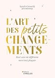 L'art des petits changements
