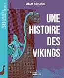 Une histoire des vikings