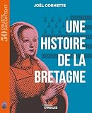 Une histoire de la Bretagne