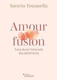 Amour fusion