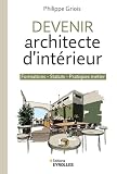 Devenir architecte d'intérieur