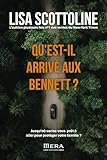 Qu'est-il arrivé aux Bennetts ?