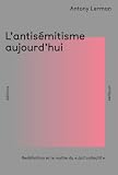 L'antisémitisme aujourd'hui