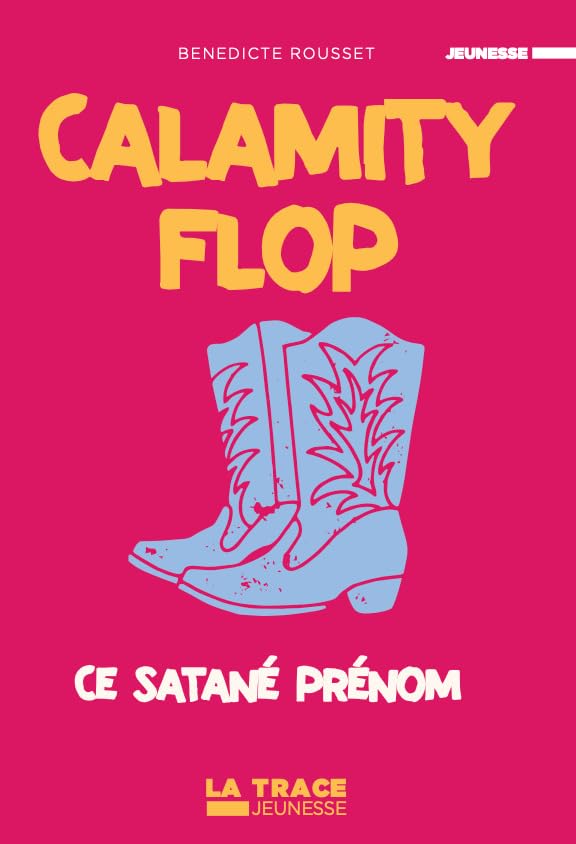 Calamity Flop Tome 1