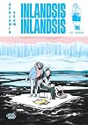 Inlandsis Inlandsis - Tome 1 - La glace