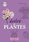 Drôles de plantes