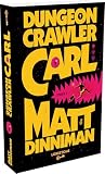 Dungeon crawler Carl, tome 1