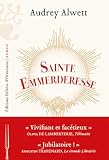 Sainte Emmerderesse