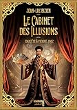 Le cabinet des illusions.
