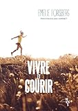 Vivre Et Courir