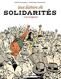 Une histoire de solidarités.