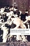 Contre la culture du clash