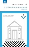 Le 1er grade du rite fran&ccedil;ais - L'apprenti