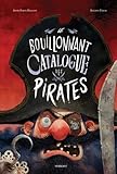 Le bouillonnant catalogue des pirates