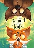 Renard et gros Loulou