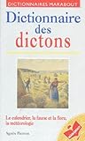 Dictionnaire Des Dictons. Saints Du Calendrier, Faune Et Flore, %C3%A9l%C3%A9ments Et M%C3%A9t%C3%A9ores Dans Les Dictons M%C3%A9t%C3%A9orologiques