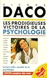 Les Prodigieuses Victoires De La Psychologie