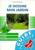Je Dessine Mon Jardin