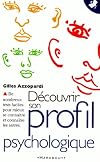 Découvrir son profil psychologique